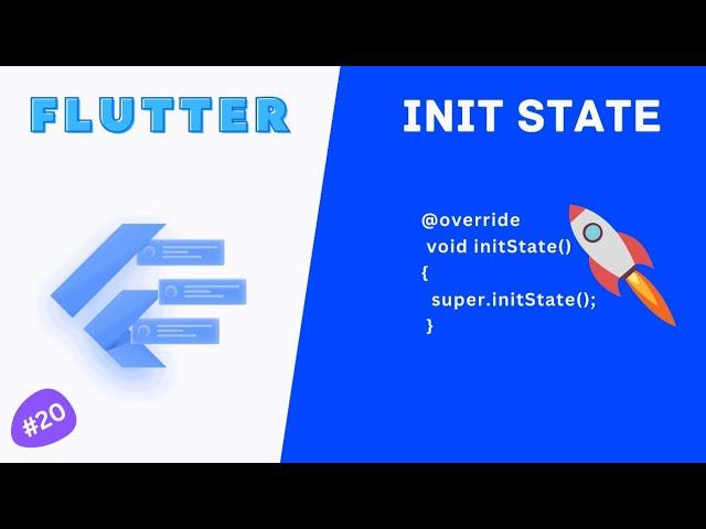 InitState in Flutter | Flutter Course #20 #flutterhero