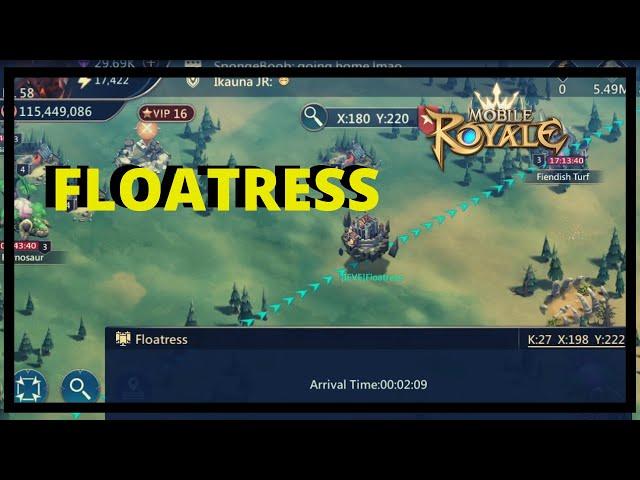 Mobile Royale: The Floatress