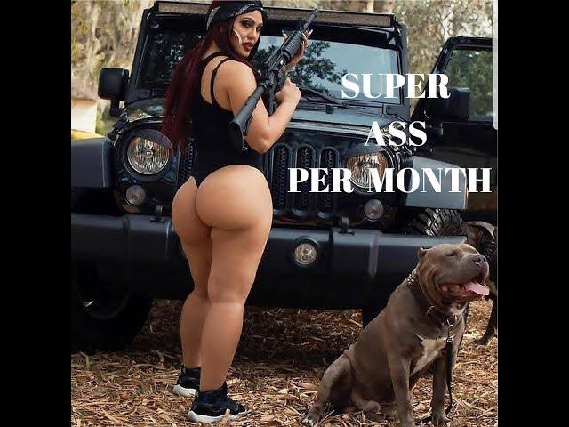 Super Ass per month. Супер попа за месяц