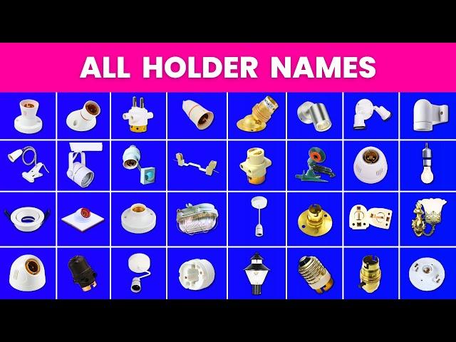 Electrical Holder Names & Pictures | Types of Lamp Holder | Bulb Holder Name | Electrical Materials