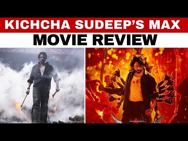 Sudeep Max Review | Sudeep's Mass Comeback Or Fan Service | Max Movie Review