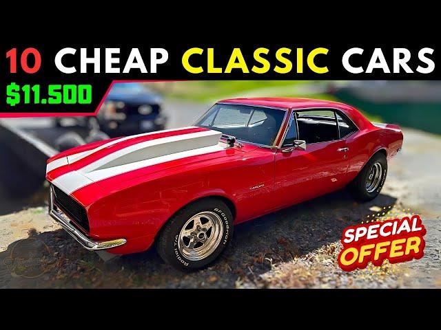 Crazy Cheap Classics - 10 Classic Cars for Sale Starting at Just $11,500!