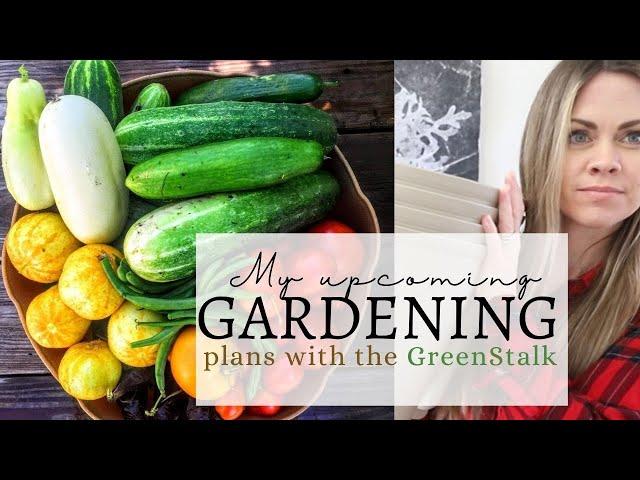 My GARDEN Plans | GreenStalk Vertical Garden