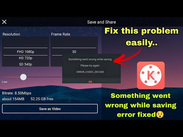 Kinemaster Video Save Problem | Kinemaster Error Occurred while Exporting