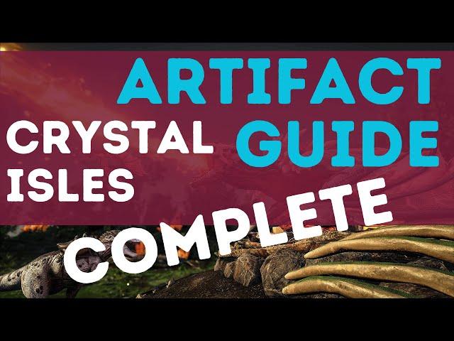 COMPLETE Crystal Isles ARTIFACT LOCATIONS | Guide