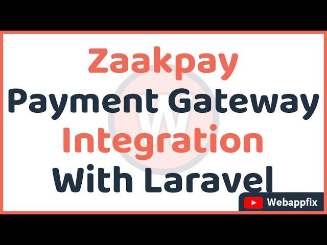 Payment Gateway Integration in Laravel | Payment Gateway in Laravel | Zaakpay Payment Gateway | API