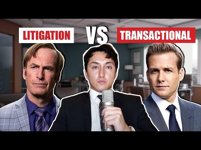 Litigation vs. Transactional Law