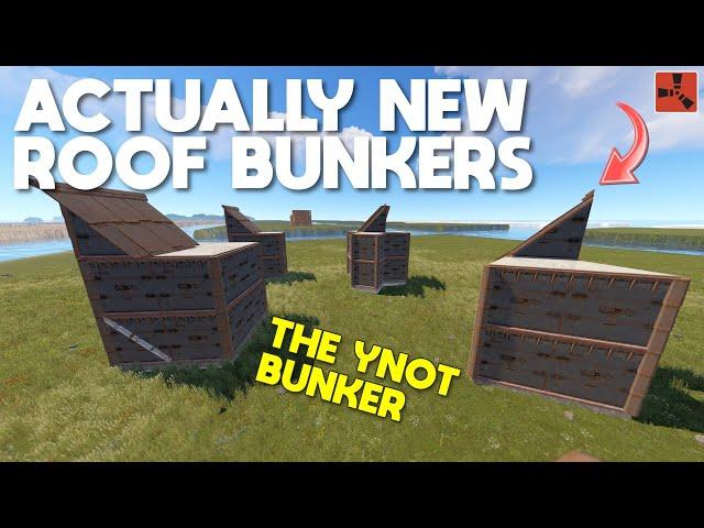 RUST - Using Roof Bunkers like NEVER Before (The YNOT Bunker)