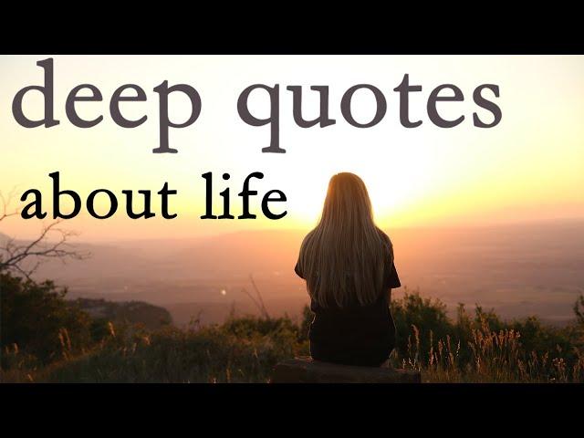 Deep Quotes About Life | Life Lessons (With Audio)