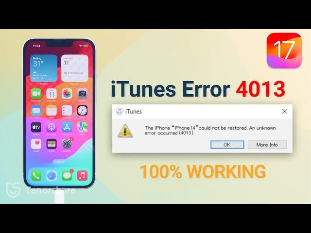 How to Fix iTunes Error 4013? [iOS 17 Supported] - Complete Guide