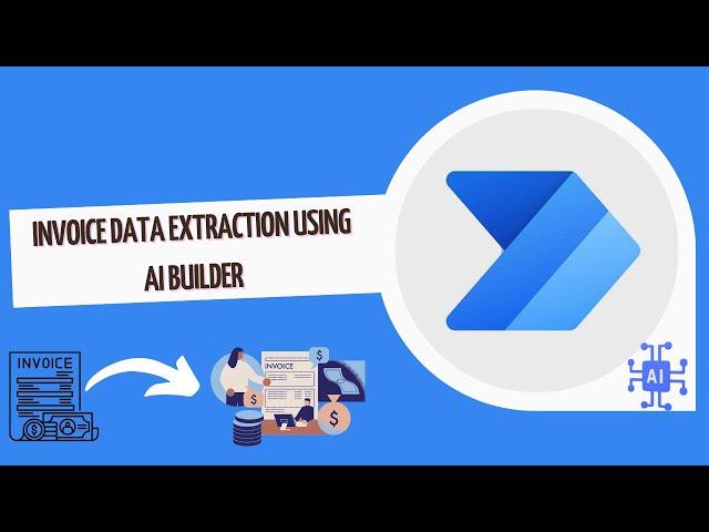 Invoice Extraction using Power Automate and storing in Excel | Invoice Processing | AI Builder