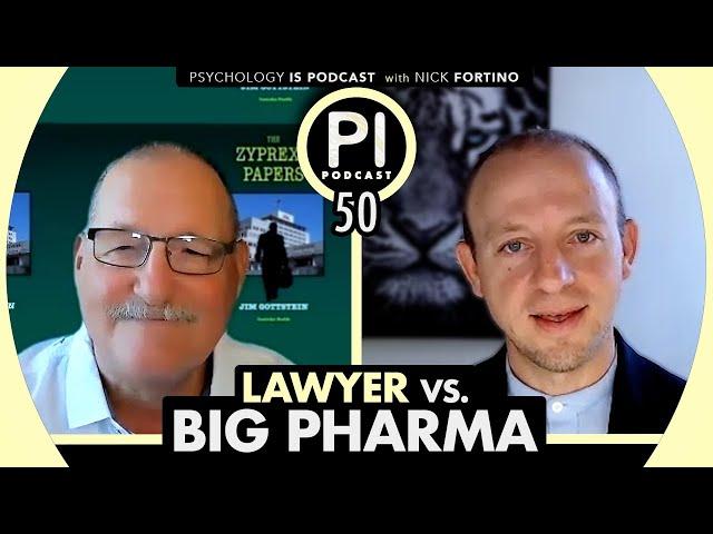 Jim Gottstein | Too Evil to be Believable: Zyprexa Papers Expose Fraud | PI Podcast 50