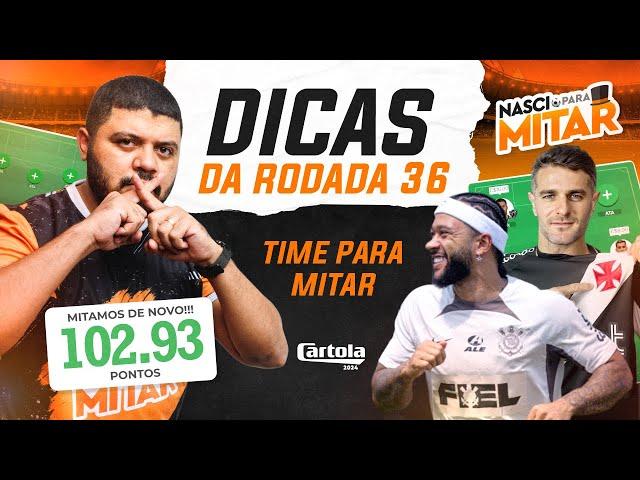 CARTOLA FC 2024 - DICAS RODADA 36 - CARTOLA RODADA 36.