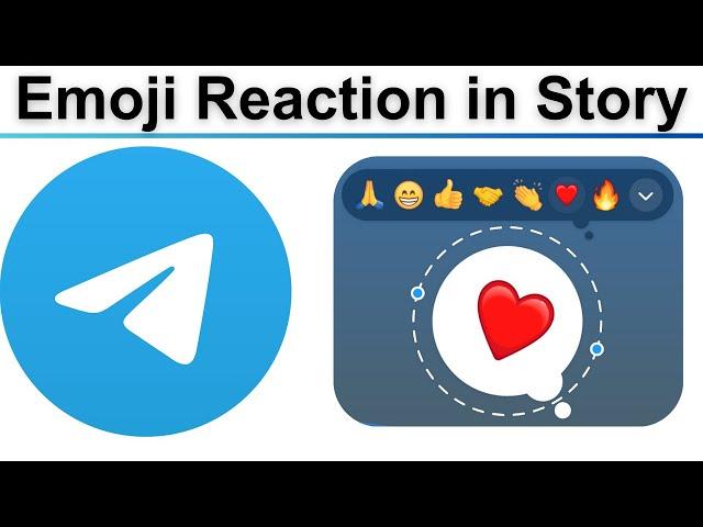 How to Add Emoji reaction in telegram story