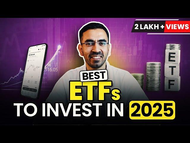 Best ETF 2025 | Best ETFs To Invest In 2025