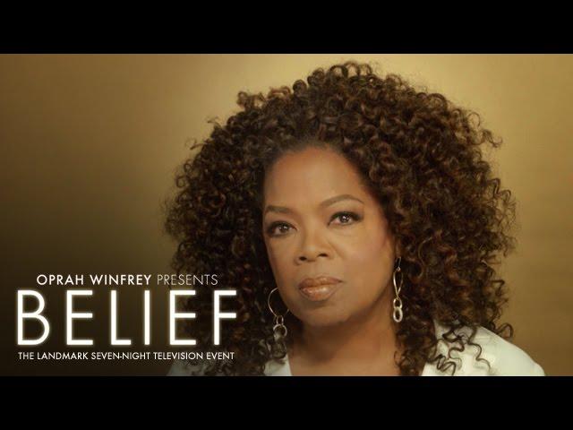 Oprah on Believing In Something Bigger Than Yourself | Belief | Oprah Winfrey Network