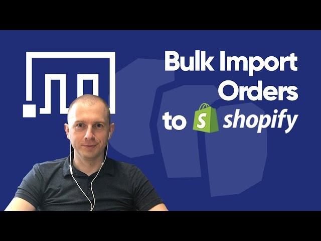Create Shopify Orders in Bulk