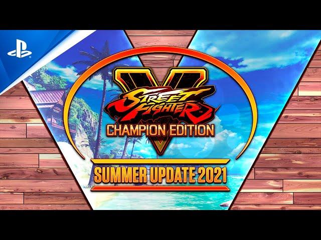 Street Fighter V: Champion Edition - Summer Update 2021 | PS4