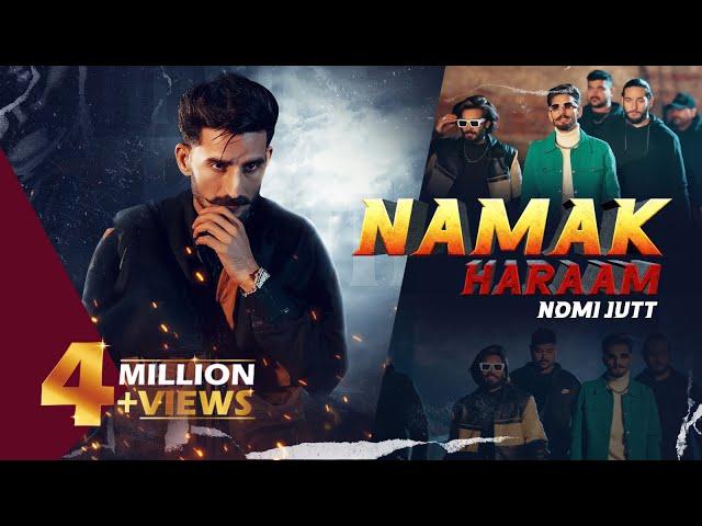 NAMAK HARAAM SONG BY || NOMI JUTT || ALI SHEIKH || NEW PUNJABI SONG OFFICIAL MUSIC VIDEO 2K25