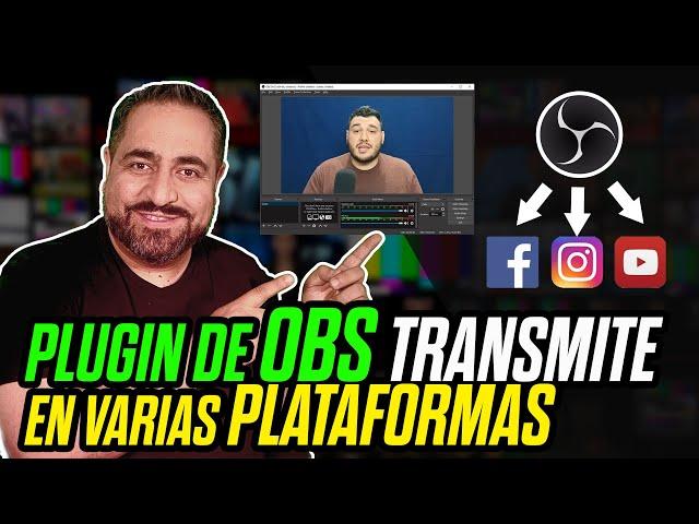 Transmite gratis por OBS a diferentes plataformas