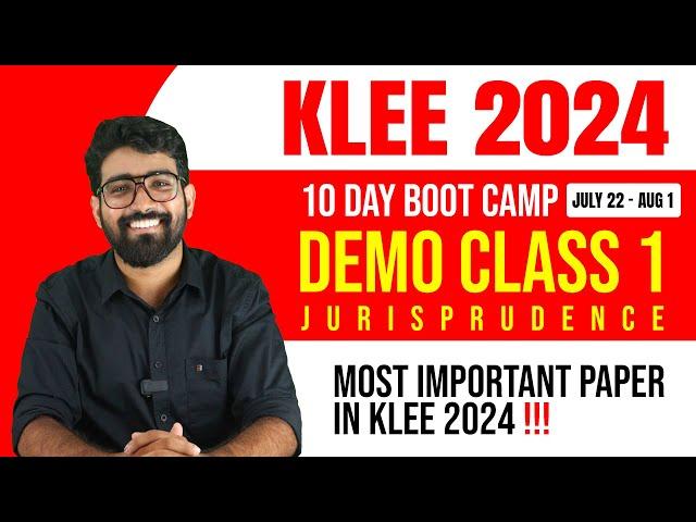 KLEE 2024 | JURISPRUDENCE - IMPORTANT PAPER | DEMO CLASS | 10 DAY BOOT CAMP | COMPLETE REVISION