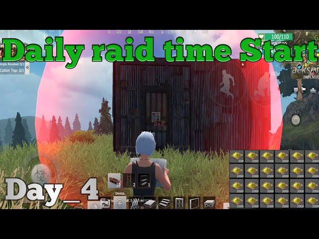 Daily Raid Time Start Let's Go Day_4 || Last day Rules Survival Gameplay