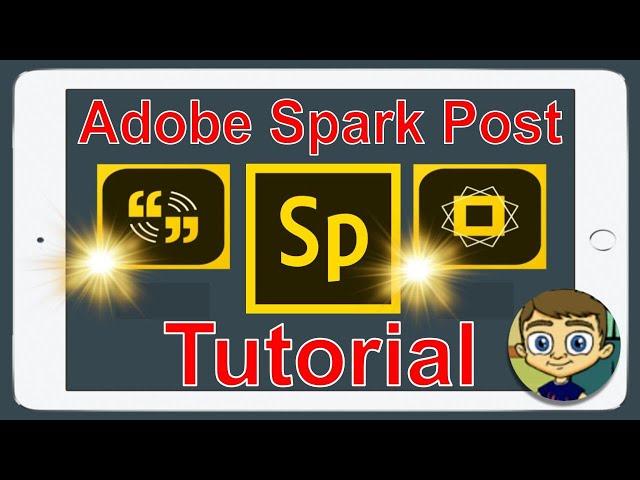 Adobe Spark Post Tutorial