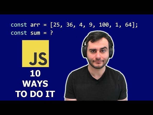 10 Ways to Sum Array Elements in JavaScript