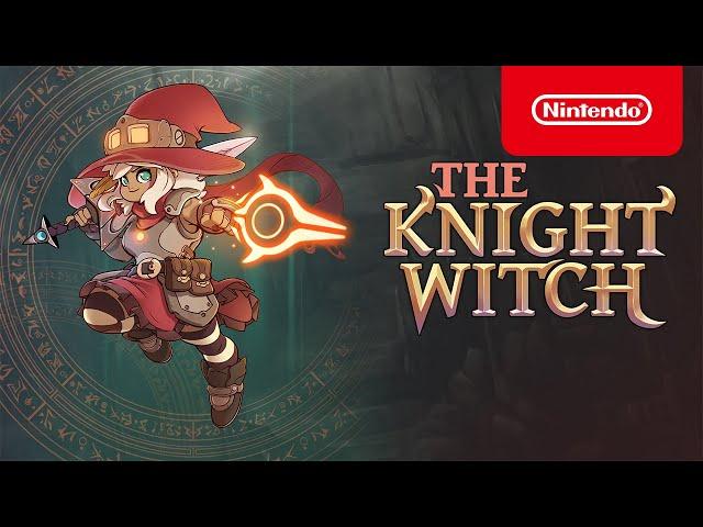 The Knight Witch - Launch Trailer - Nintendo Switch