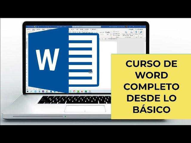 CURSO  DE WORD BASICO. TUTORIAL COMPLETO 2022. Empieza desde cero Termina en un nivel Avanzado.