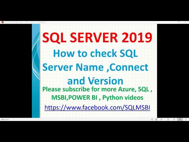 SQL 2019 Tutorial | Check SQL Server Name | check sql version | How to Find SQL Server Instance Name