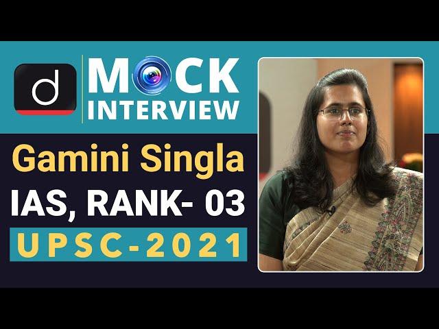 Gamini Singla, Rank-03, IAS - UPSC 2021 | English Medium | Mock Interview | Drishti IAS English