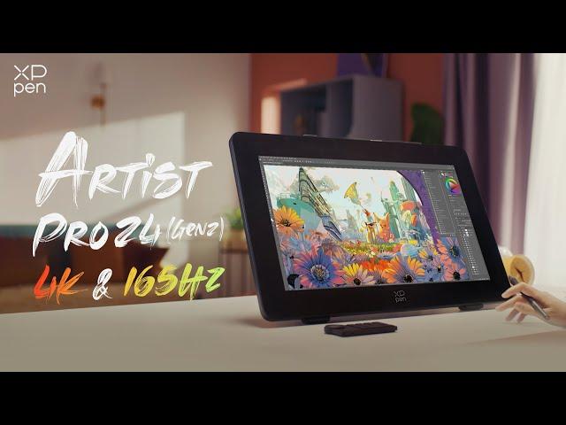 Artist Pro 24 (Gen 2) 165hz & 4k ｜XPPen New launch