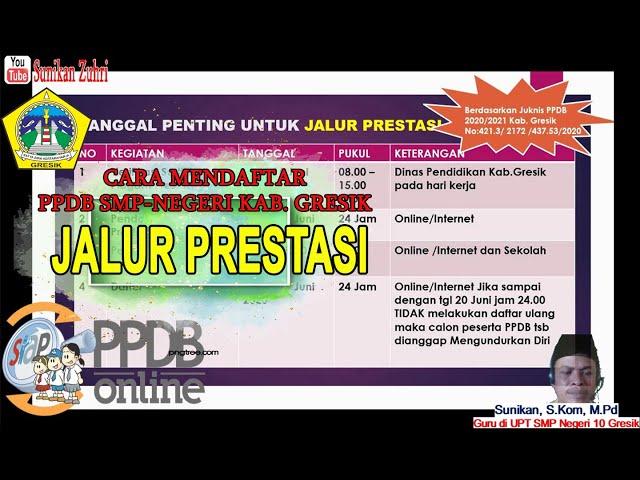 Cara Mendaftar PPDB 2020/2021 UPT SMP Negeri Se-Kab. Gresik Jalur PRESTASI