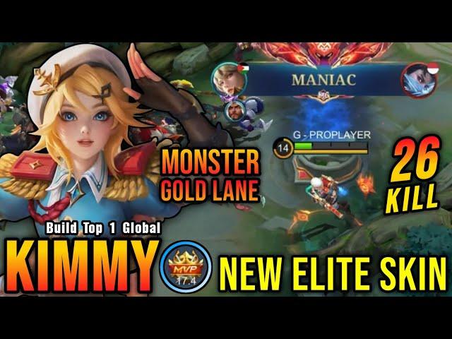 26 Kills + MANIAC!! High Seas Cadet Kimmy New ELITE Skin - Build Top 1 Global Kimmy ~ MLBB