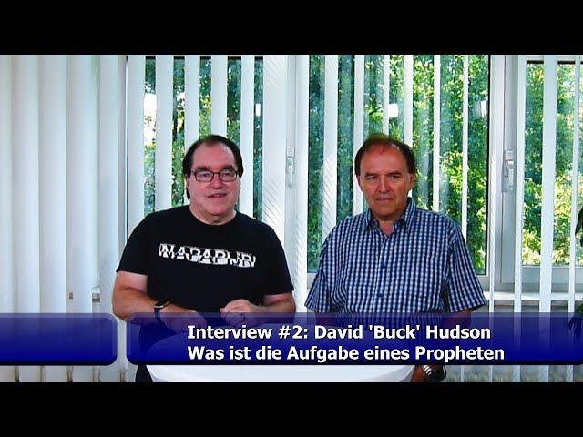 #2: David 'Buck' Hudson - Was ist die Aufgabe eines Propheten