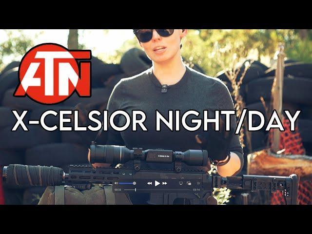 ATN X-CELSIOR NIGHT VISION/DAY SCOPE