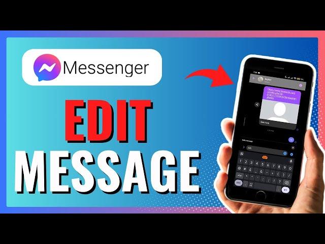 How to EDIT Message in Messenger (SIMPLE GUIDE)