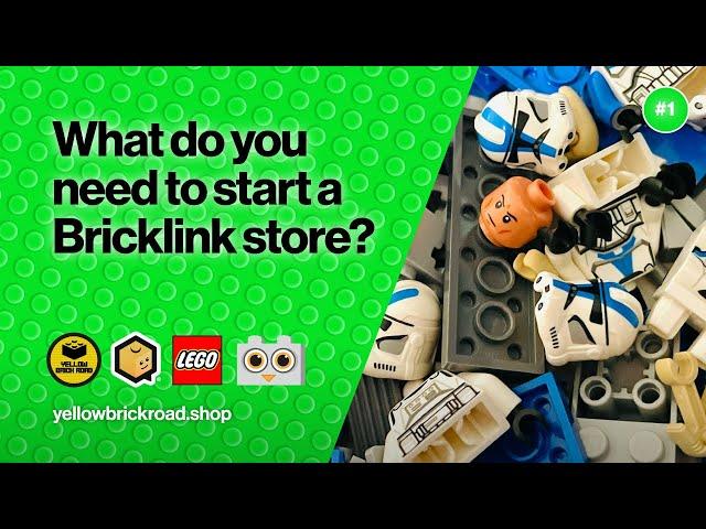 What Do You Need To Start A LEGO Bricklink Store? – LEGO Bricklink How To Guides