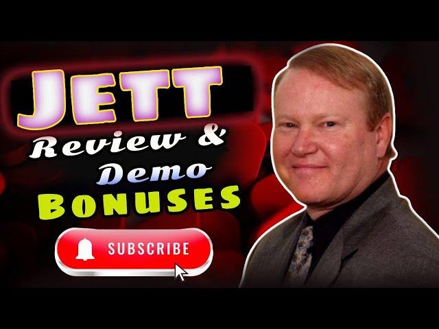 Jett | Review & Demo + Bonuses | Greg Hoyt