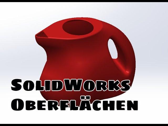 SolidWorks Oberflächen