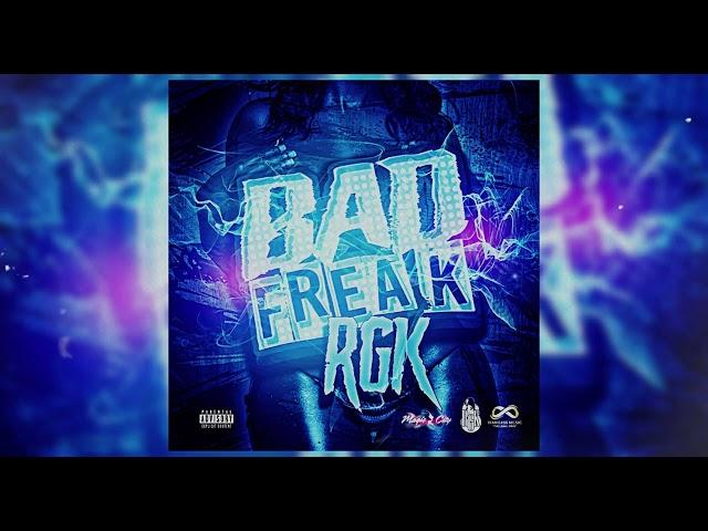 RGK - Bad Freak (A-lex Production)