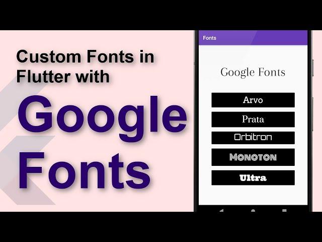 Using Fonts in Flutter with Google Fonts