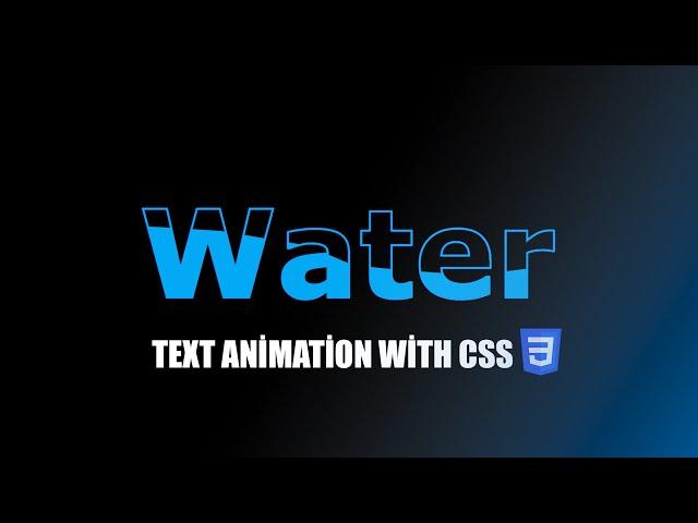 Making Water Text Animation Effects Using CSS Clip-path