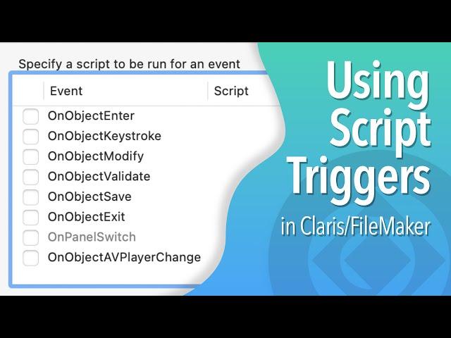 Using Script Triggers in Claris/FileMaker