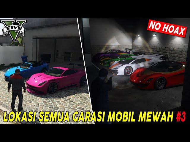 12 LOKASI GARASI RAHASIA GTA 5 & MOBIL MOBIL SPORT KEREN | TEMPAT RAHASIA GTA 5 - PART 3