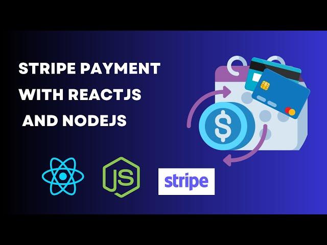 Stripe payment gateway with ReactJS and Node.js | Mini Full stack Ecommerce Project