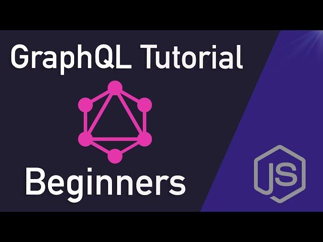 GraphQL Tutorial Beginner - Learn GraphQL in NodeJS / ExpressJS