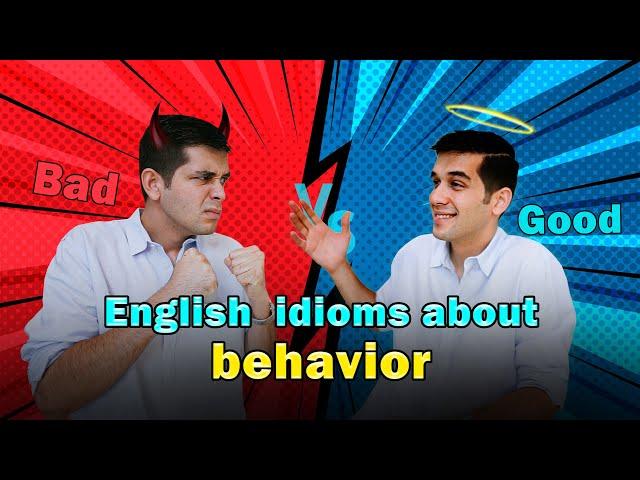 English Idioms & Collocations: Behavior & Emotions!