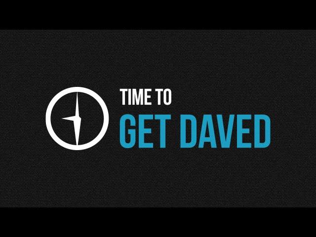 Time to Get Daved Channel Trailer!